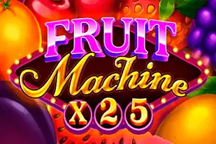 Fruit Machine x25